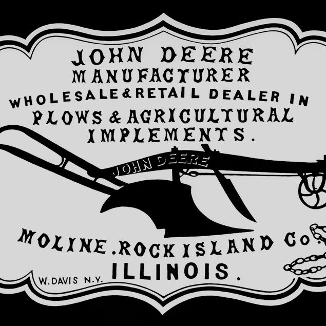 โฆษณาของตัวแทนจำหน่ายในอดีตในปี 1855 “John Deere ผู้ผลิต ผู้ค้าส่งและค้าปลีกคันไถและอุปกรณ์การเกษตร เมืองโมลีน ร็อคไอส์แลนด์เคาท์ตี รัฐอิลลินอยส์”